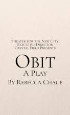 ”Obit” by Rebecca Chace is a female revenge thriller about an advance obituary writer who interviews the college president who ruined her family.