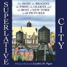 The cover of <i>Superlative City</i>, Cynthia Pigott’s new pandemic-inspired collection of watercolor paintings depicting some of NY’s prominent records.