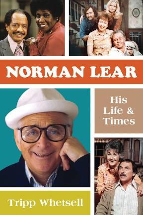 This book is an affectionate and candid tribute to Norman Lear’s seven-decade career by veteran author and entertainment journalist Tripp Whetsell, whose years of in-depth research and numerous interviews show how Lear created the gold standard for television comedies.