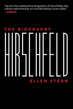 “Hirschfeld” biography by Ellen Stern. Photo via Amazon.com