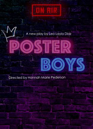 The poster for the show called <i>Poster Boys</i>.