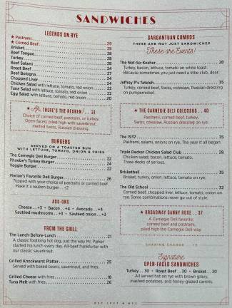 This is just one of the pages of the new Carnegie Deli Menu, looking similar to the old one. The Gargantuan Combos will feed at least three people, and that’s not a joke. There’s lots more to order on the other pages, from omelettes to cheese cake.