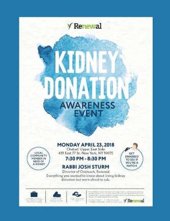 A flyer circulated by Chabad of the Upper East Side promotes an event it is hosting next week to find a kidney donor for an ailing member of the community. Poster: Courtesy of Chabad of the Upper East Side