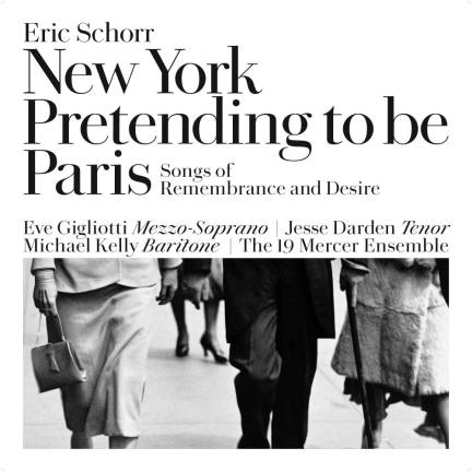Album cover for “New York Pretending to be Paris,” music by Eric Schorr. Cover art by Delta Murphy