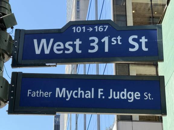 West 31st Street also has an honorary street name for Father Mychal F. Judge, an FDNY chaplain who was based at St. Francis of Assisi church down the street and became the first identified victim on 9/11.