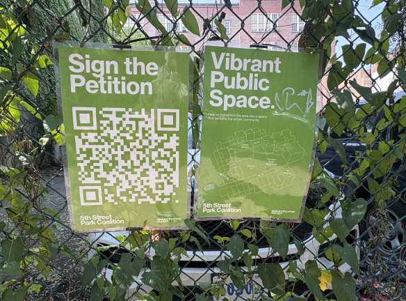<u><a rel=nofollow href=https://5thstreetpark.com/>5th Street Park Coalition</a></u> banners seeking community input for more green space in a vibrant public place. While not against building some affordable housing, the community group would also like to see things like playgrounds, dog runs and open green space.